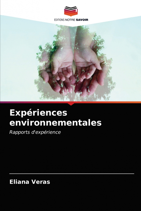 Expériences environnementales