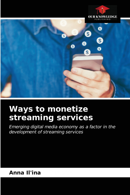 Ways to monetize streaming services