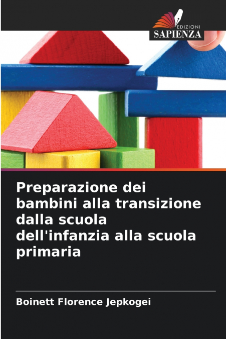 Preparazione dei bambini alla transizione dalla scuola dell’infanzia alla scuola primaria
