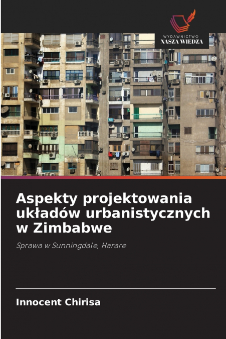 Aspekty projektowania układów urbanistycznych w Zimbabwe