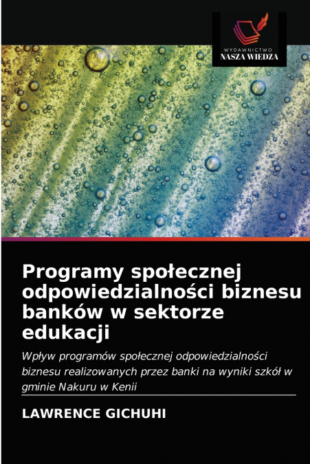 Programy społecznej odpowiedzialności biznesu banków w sektorze edukacji