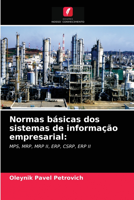 Normas básicas dos sistemas de informação empresarial