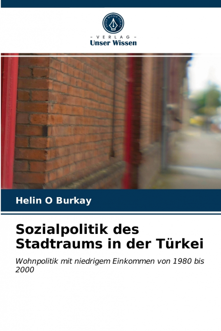 Sozialpolitik des Stadtraums in der Türkei