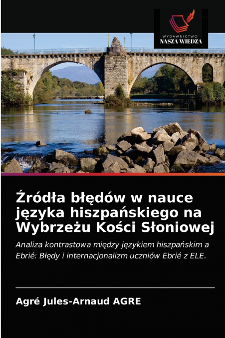 Źródła błędów w nauce języka hiszpańskiego na Wybrzeżu Kości Słoniowej
