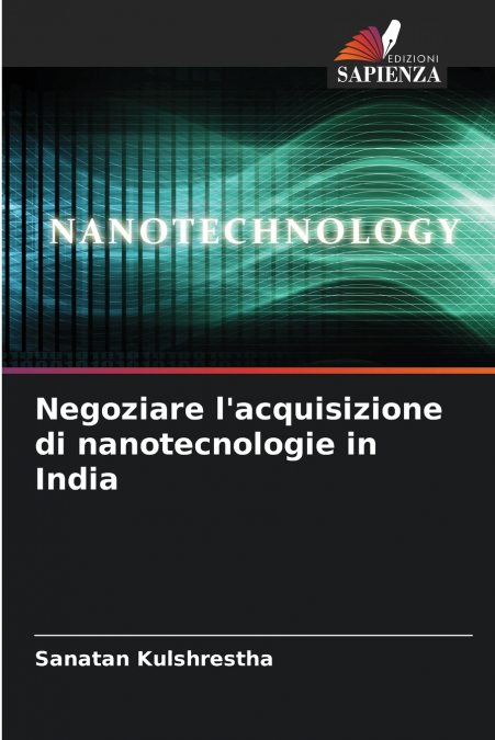 Negoziare l’acquisizione di nanotecnologie in India