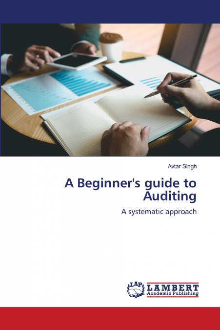 A Beginner’s guide to Auditing