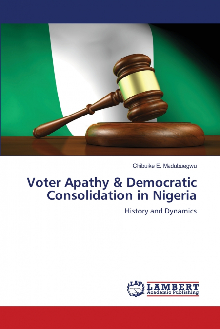 Voter Apathy & Democratic Consolidation in Nigeria