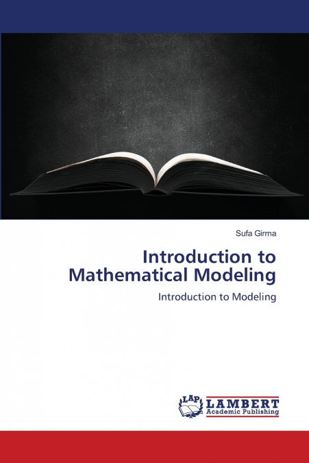 Introduction to Mathematical Modeling