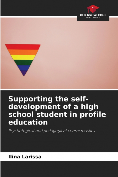 Supporting the self-development of a high school student in profile education