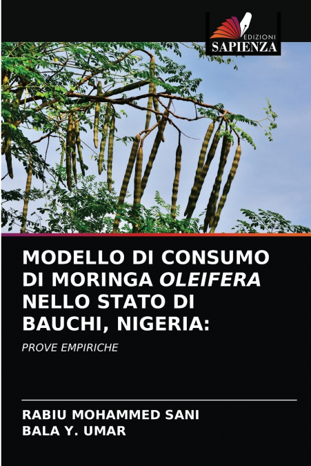 MODELLO DI CONSUMO DI MORINGA OLEIFERA NELLO STATO DI BAUCHI, NIGERIA