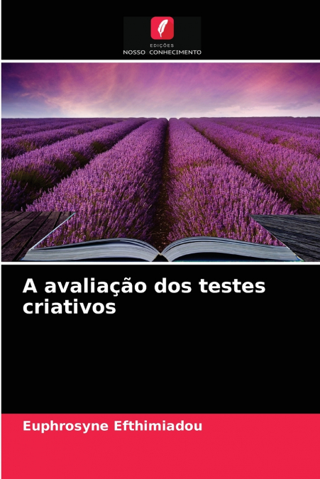 A avaliação dos testes criativos