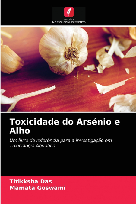 Toxicidade do Arsénio e Alho