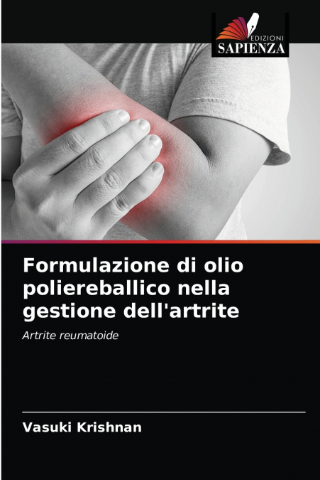 Formulazione di olio poliereballico nella gestione dell’artrite