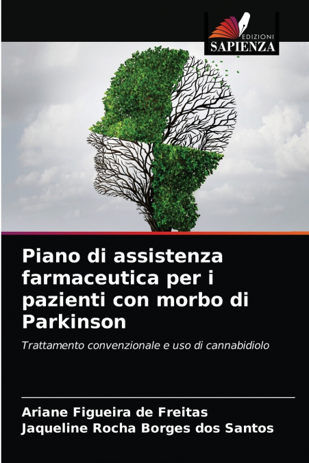 Piano di assistenza farmaceutica per i pazienti con morbo di Parkinson