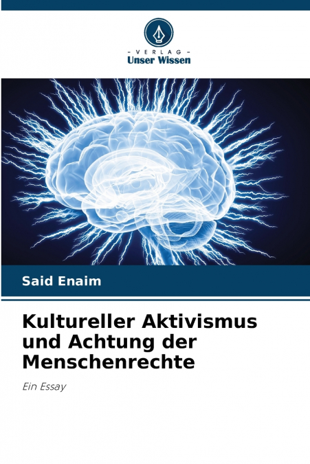 Kultureller Aktivismus und Achtung der Menschenrechte