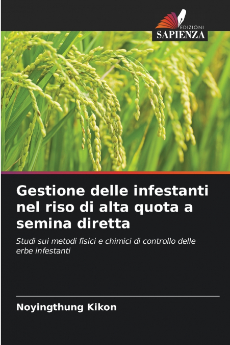Gestione delle infestanti nel riso di alta quota a semina diretta