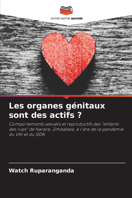 Les organes génitaux sont des actifs ?