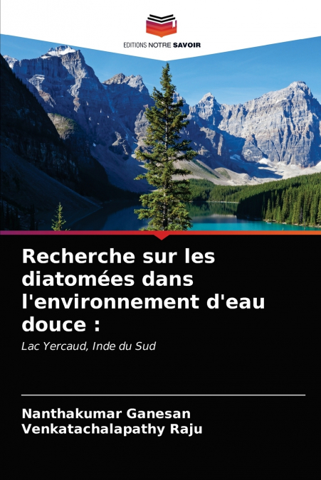 Recherche sur les diatomées dans l’environnement d’eau douce