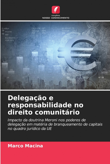Delegação e responsabilidade no direito comunitário