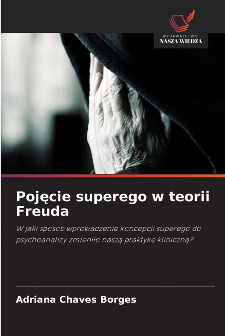 Pojęcie superego w teorii Freuda