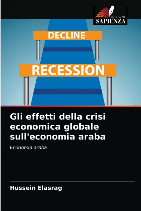 Gli effetti della crisi economica globale sull’economia araba