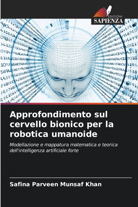 Approfondimento sul cervello bionico per la robotica umanoide