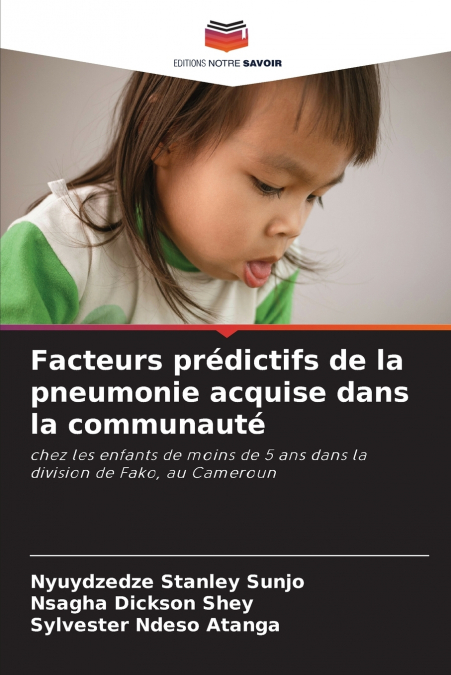 Facteurs prédictifs de la pneumonie acquise dans la communauté