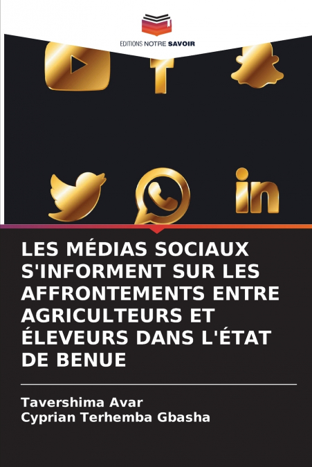 LES MÉDIAS SOCIAUX S’INFORMENT SUR LES AFFRONTEMENTS ENTRE AGRICULTEURS ET ÉLEVEURS DANS L’ÉTAT DE BENUE