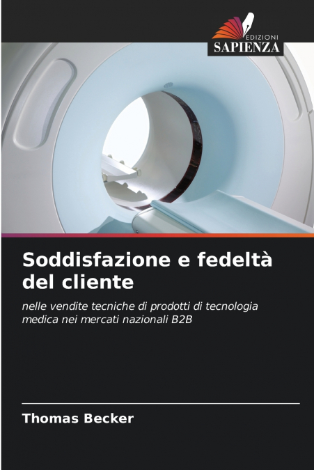 Soddisfazione e fedeltà del cliente