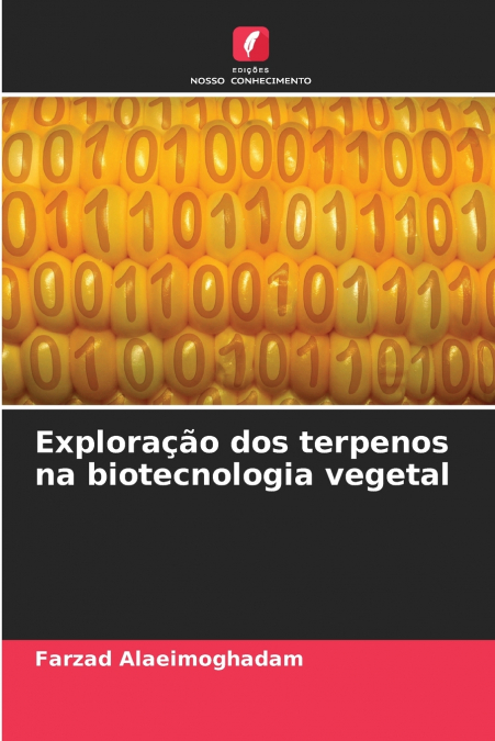 Exploração dos terpenos na biotecnologia vegetal