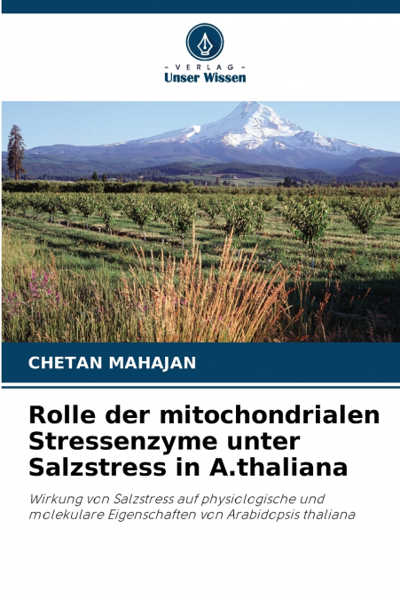 Rolle der mitochondrialen Stressenzyme unter Salzstress in A.thaliana
