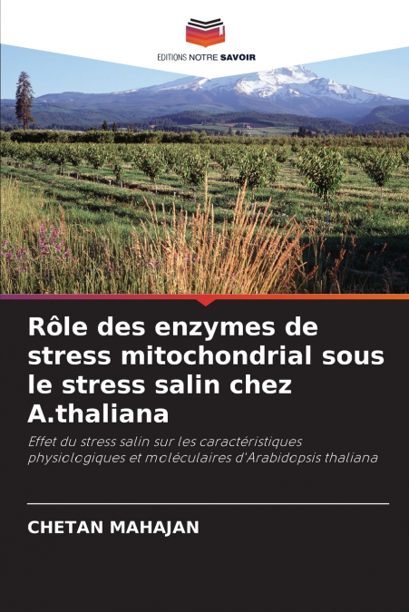 Rôle des enzymes de stress mitochondrial sous le stress salin chez A.thaliana