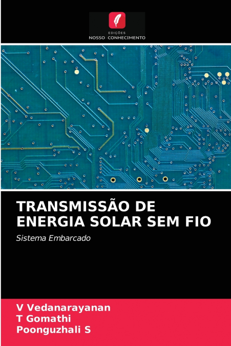 TRANSMISSÃO DE ENERGIA SOLAR SEM FIO