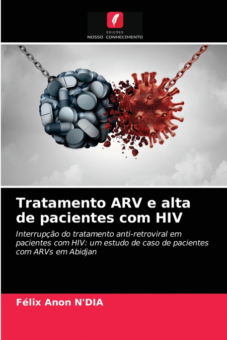 Tratamento ARV e alta de pacientes com HIV