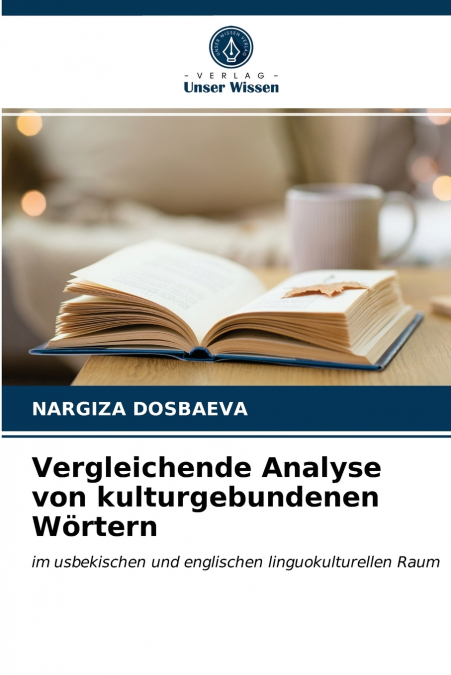 Vergleichende Analyse von kulturgebundenen Wörtern