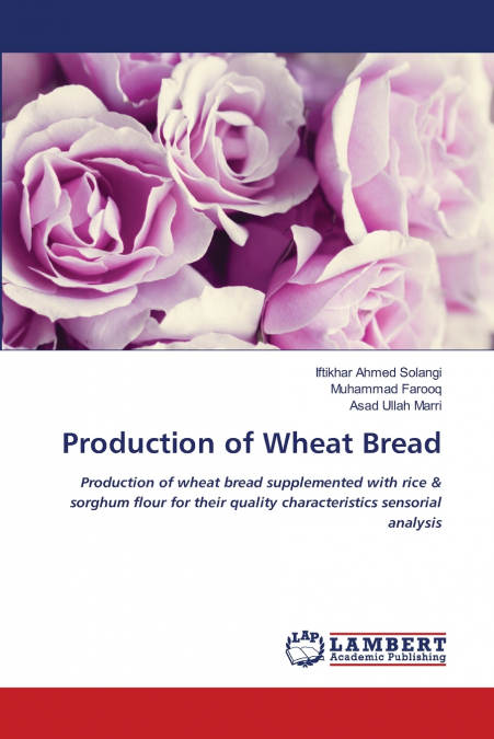Production of Wheat Bread