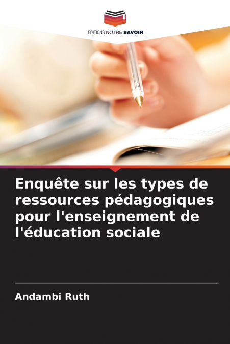 Enquête sur les types de ressources pédagogiques pour l’enseignement de l’éducation sociale