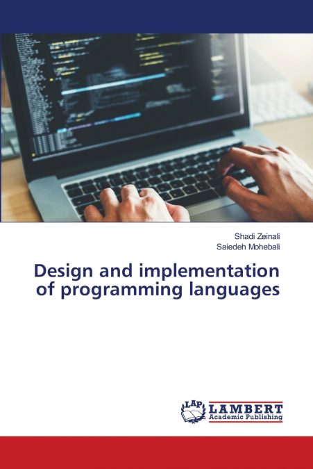 Design and implementation of programming languages