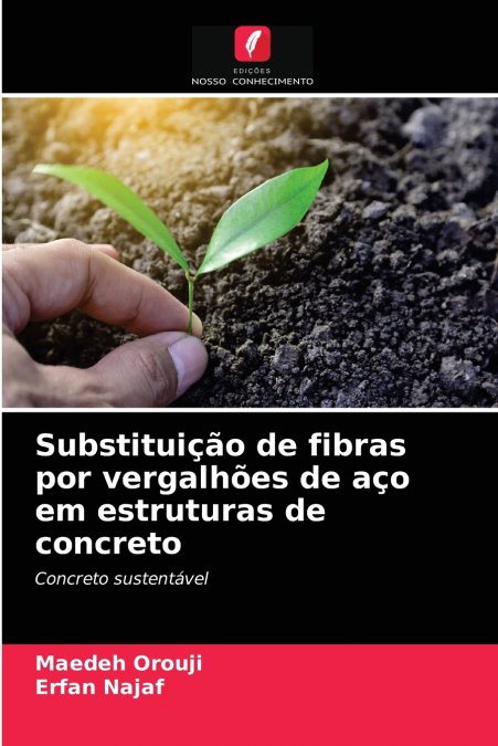Substituição de fibras por vergalhões de aço em estruturas de concreto