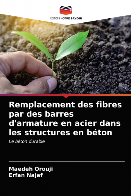 Remplacement des fibres par des barres d’armature en acier dans les structures en béton