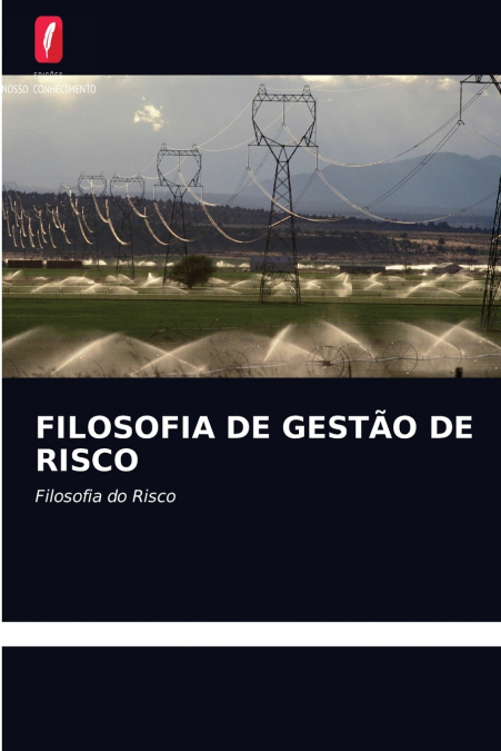 FILOSOFIA DE GESTÃO DE RISCO