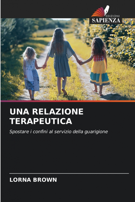 UNA RELAZIONE TERAPEUTICA