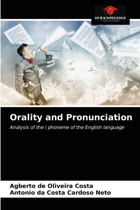 Orality and Pronunciation