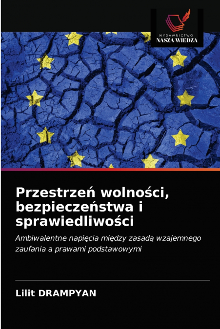 Przestrzeń wolności, bezpieczeństwa i sprawiedliwości