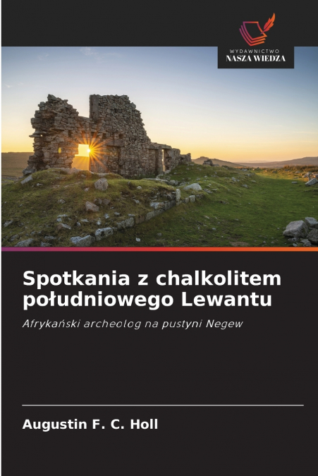 Spotkania z chalkolitem południowego Lewantu