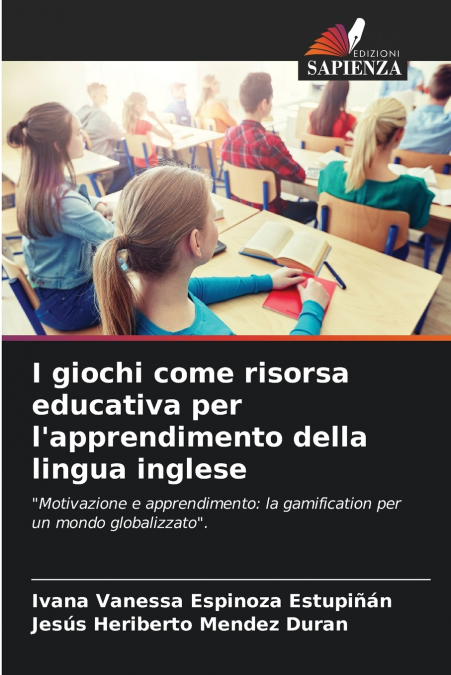 I giochi come risorsa educativa per l’apprendimento della lingua inglese