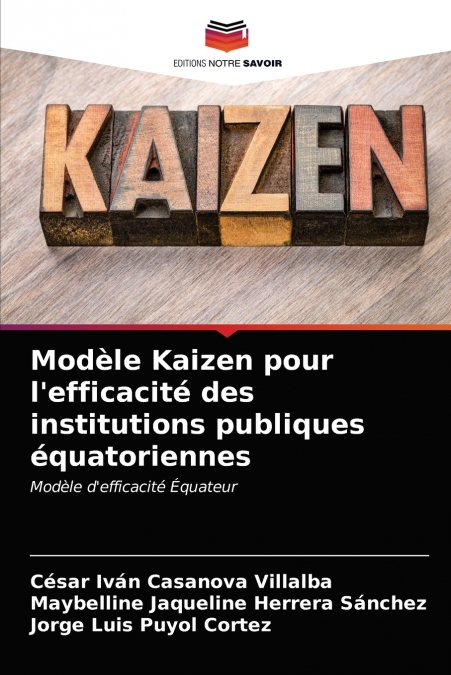 Modèle Kaizen pour l’efficacité des institutions publiques équatoriennes