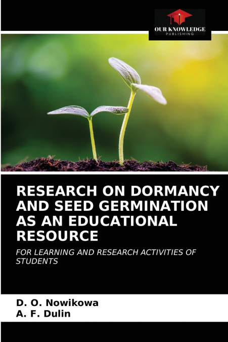 RESEARCH ON DORMANCY AND SEED GERMINATION AS AN EDUCATIONAL RESOURCE