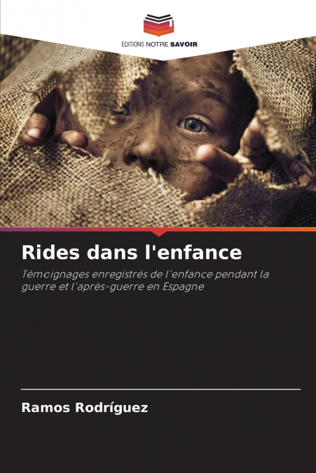 Rides dans l’enfance