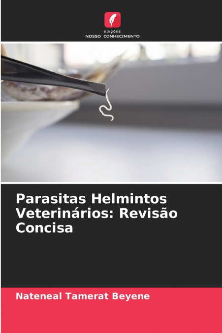 Parasitas Helmintos Veterinários